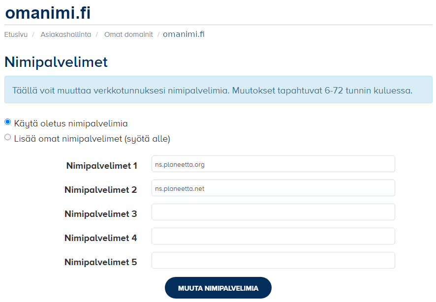 Muutoksen jälkeen tallenna valitsemalla Muuta nimipalvelimia. 