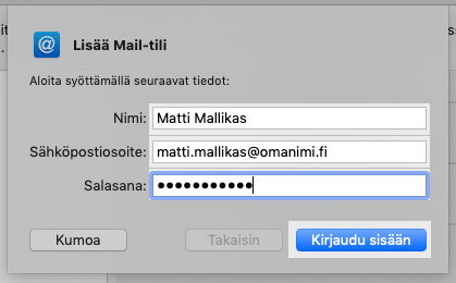 Syötä nimesi, sähköpostiosoitteen ja salasana.