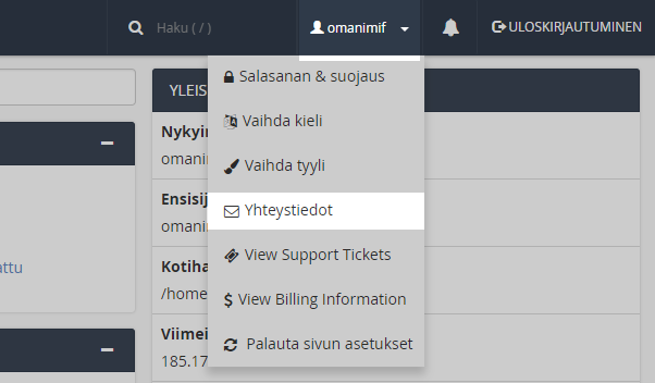 Valitse cPanelista oikealta yläkulmasta [käyttäjätunnuksesi] -> Yhteystiedot